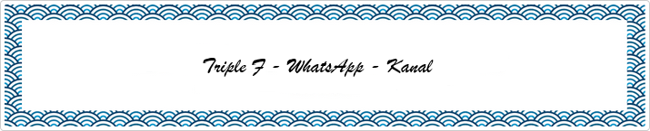 Triple F - WhatsApp - Kanal: